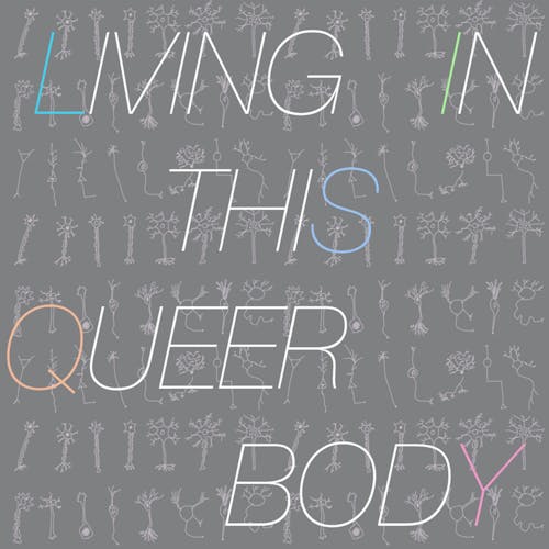Living in this queer body logo